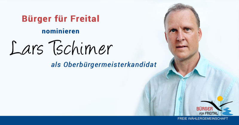 Lars Tschirner – Oberbürgermeisterkandidat für Freital