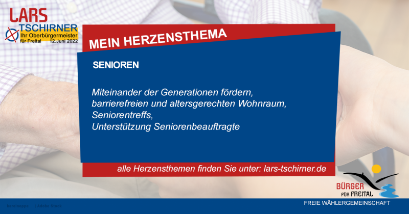 Lars Tschirner - OBM Kandidat 2022 - Herzensthema SENIOREN